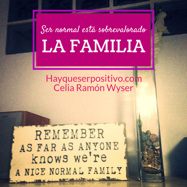 La familia y la normalidad 
